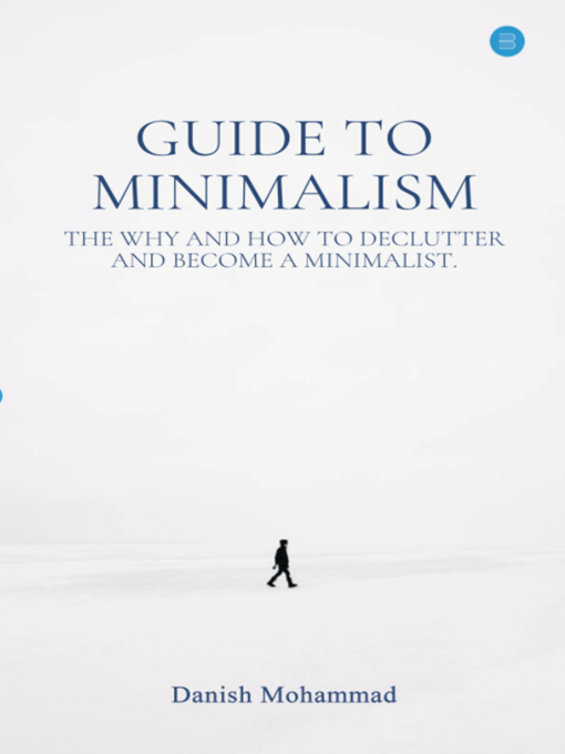 Title details for Guide to Minimalism by Danish Mohammad - Available